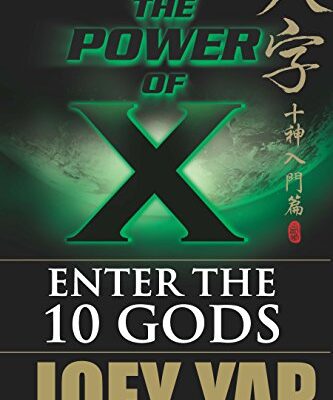 خرید و دانلود نسخه کامل کتاب The Power of X : Enter the 10 Gods – + Pdf