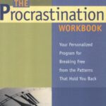خرید و دانلود نسخه کامل کتاب The prastination workbook: your personalized program for breaking free from the patterns that hold you back –  PDF
