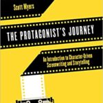 خرید و دانلود نسخه کامل کتاب The Protagonist’s Journey: An Introduction to Character-Driven Screenwriting and Storytelling –  Pdf