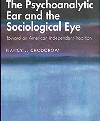 خرید و دانلود نسخه کامل کتاب The Psychoanalytic Ear and the Sociological Eye  [2019] –  PDF