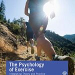 خرید و دانلود نسخه کامل کتاب The Psychology of Exercise: Integrating Theory and Practice (5th Edition) –  Pdf