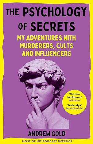 خرید و دانلود نسخه کامل کتاب The Psychology of Secrets: My Adventures with Murderers, Cults and Influencers – + PDF_684544899457c.jpeg خرید و دانلود نسخه کامل کتاب The Psychology of Secrets: My Adventures with Murderers, Cults and Influencers – + PDF