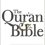 خرید و دانلود نسخه کامل کتاب The Qur’an and the Bible: Text and Commentary –  Pdf