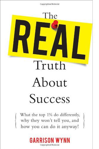 خرید و دانلود نسخه کامل کتاب The Real Truth about Success: What the Top 1% Do Differently, Why They Won’t Tell You, and How You Can Do It Anyway! – PDF_683d60971aecf.jpeg خرید و دانلود نسخه کامل کتاب The Real Truth about Success: What the Top 1% Do Differently, Why They Won’t Tell You, and How You Can Do It Anyway! – PDF