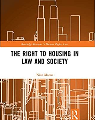 خرید و دانلود نسخه کامل کتاب The Right to housing in law and society (Routledge Research in Human Rights Law) –  PDF