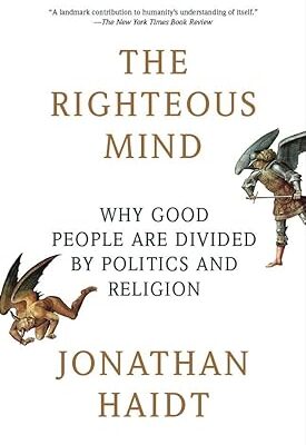 خرید و دانلود نسخه کامل کتاب The Righteous Mind: Why Good People Are Divided by Politics and Religion –  +  Pdf