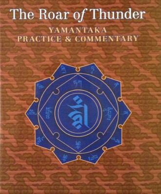 خرید و دانلود نسخه کامل کتاب The Roar of Thunder: Yamantaka Practice and Commentary – Pdf