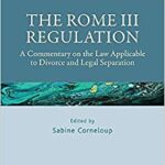خرید و دانلود نسخه کامل کتاب The Rome III Regulation:  A Commentary on the Law Applicable to Divorce and Legal Separation (Elgar Commentaries in Private International Law)[2020] –  PDF