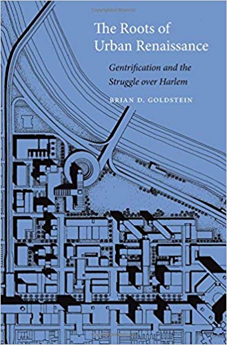 خرید و دانلود نسخه کامل کتاب The Roots of Urban Renaissance: Gentrification and the Struggle over Harlem_683f92e251cc9.jpeg خرید و دانلود نسخه کامل کتاب The Roots of Urban Renaissance: Gentrification and the Struggle over Harlem
