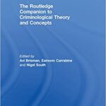 خرید و دانلود نسخه کامل کتاب The Routledge Companion to Criminological Theory and Concepts –  PDF
