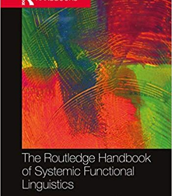 خرید و دانلود نسخه کامل کتاب The Routledge Handbook of Systemic Functional Linguistics