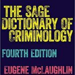 خرید و دانلود نسخه کامل کتاب The SAGE Dictionary of Criminology (4th Edition) – Pdf