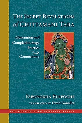 خرید و دانلود نسخه کامل کتاب The Secret Revelations of Chittamani Tara: Generation and Completion Stage Practice and Commentary – + Pdf_6845f0b77d535.jpeg خرید و دانلود نسخه کامل کتاب The Secret Revelations of Chittamani Tara: Generation and Completion Stage Practice and Commentary – + Pdf