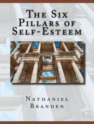 خرید و دانلود نسخه کامل کتاب The Six Pillars of Self-Esteem: The Definitive Work on Self-Esteem by the Leading Pioneer in the Field –  +  Pdf