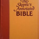 خرید و دانلود نسخه کامل کتاب The Skeptic’s Annotated Bible: The King James Version from a Skeptic’s Point of View –  +  Pdf