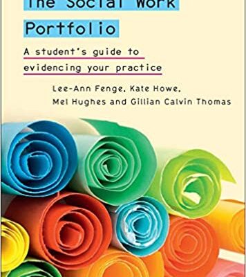 خرید و دانلود نسخه کامل کتاب The Social Work Portfolio: A Student’s Guide To Evidencing Your Practice (UK Higher Education OUP Humanities & Social Sciences Health)[2014] –  PDF