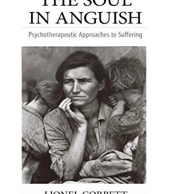 خرید و دانلود نسخه کامل کتاب The Soul in Anguish: Psychotherapeutic Approaches to Suffering –  +  Pdf