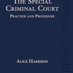 خرید و دانلود نسخه کامل کتاب The Special Criminal Court: Practice and Procedure –  Pdf