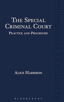 خرید و دانلود نسخه کامل کتاب The Special Criminal Court: Practice and Procedure – Pdf_683b6efb08cfc.jpeg خرید و دانلود نسخه کامل کتاب The Special Criminal Court: Practice and Procedure – Pdf