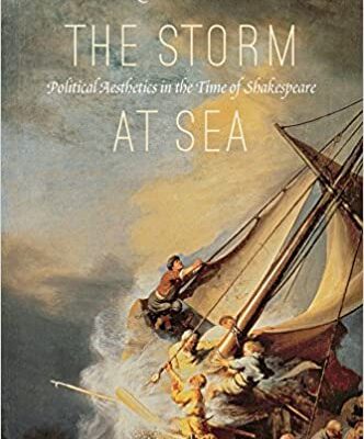 خرید و دانلود نسخه کامل کتاب The Storm at Sea:  Political Aesthetics in the Time of Shakespeare[2015] –  PDF