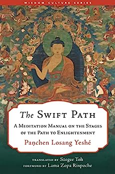 خرید و دانلود نسخه کامل کتاب The Swift Path: A Meditation Manual on the Stages of the Path to Enlightenment (Wisdom Culture Series) – ٍ +  Pdf