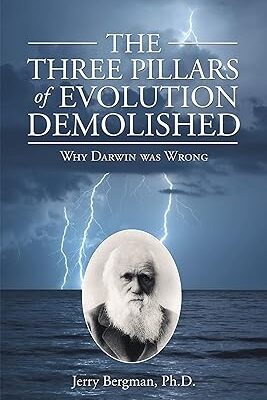 خرید و دانلود نسخه کامل کتاب The Three Pillars of Evolution Demolished: Why Darwin Was Wrong –  +  Pdf