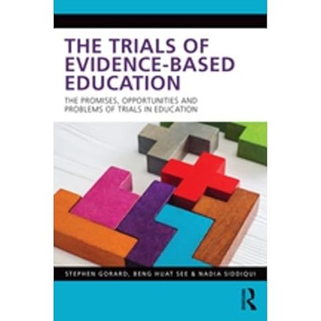 خرید و دانلود نسخه کامل کتاب The Trials of Evidence-based Education: The Promises, Opportunities and Problems of Trials in Education – Pdf_68430d95e77d1.jpeg خرید و دانلود نسخه کامل کتاب The Trials of Evidence-based Education: The Promises, Opportunities and Problems of Trials in Education – Pdf