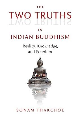 خرید و دانلود نسخه کامل کتاب The Two Truths in Indian Buddhism: Reality, Knowledge, and Freedom –  +  Pdf
