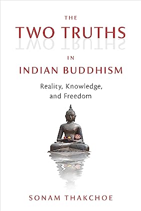 خرید و دانلود نسخه کامل کتاب The Two Truths in Indian Buddhism: Reality, Knowledge, and Freedom – + Pdf_6845f0c27eace.jpeg خرید و دانلود نسخه کامل کتاب The Two Truths in Indian Buddhism: Reality, Knowledge, and Freedom – + Pdf