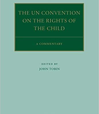 خرید و دانلود نسخه کامل کتاب The UN Convention on the Rights of the Child: A Commentary –  Pdf