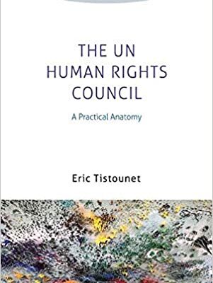 خرید و دانلود نسخه کامل کتاب The UN Human Rights Council A Practical Anatomy (Elgar Practical Guides) [2020] –  PDF