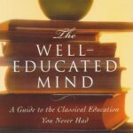 خرید و دانلود نسخه کامل کتاب The Well-Educated Mind: A Guide to the Classical Education You Never Had –  PDF