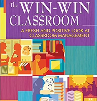 خرید و دانلود نسخه کامل کتاب The Win-Win Classroom: A Fresh and Positive Look at Classroom Management –  PDF