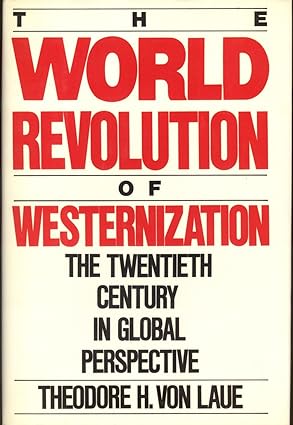 خرید و دانلود نسخه کامل کتاب The World Revolution of Westernization: The Twentieth Century in Global Perspective – Pdf_683e375198e75.jpeg خرید و دانلود نسخه کامل کتاب The World Revolution of Westernization: The Twentieth Century in Global Perspective – Pdf