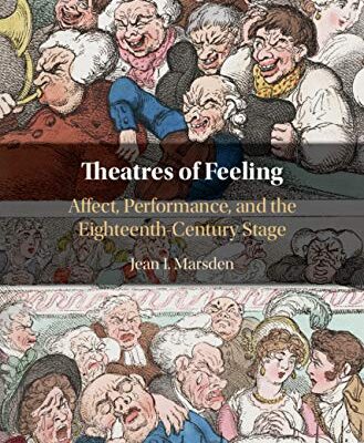 خرید و دانلود نسخه کامل کتاب Theatres of Feeling Affect, Performance, and the Eighteenth-Century Stage