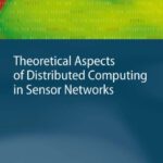 خرید و دانلود نسخه کامل کتاب Theoretical Aspects of Distributed Computing in Sensor Networks