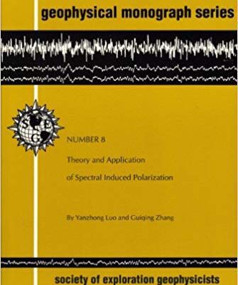 خرید و دانلود نسخه کامل کتاب Theory and Application of Spectral Induced Polarization (Geophysical Monograph Series)