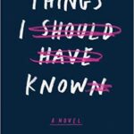 خرید و دانلود نسخه کامل کتاب Things I Should Have Known