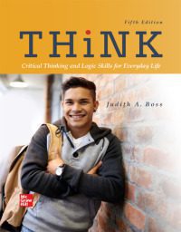 خرید و دانلود نسخه کامل کتاب THiNK: critical thinking and logic skills for everyday life (5th Edition) BY Boss –  +  pdf