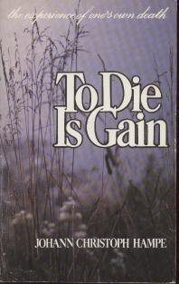 خرید و دانلود نسخه کامل کتاب To die is gain: The experience of one’s own death – Pdf_6845eabab9142.jpeg خرید و دانلود نسخه کامل کتاب To die is gain: The experience of one’s own death – Pdf