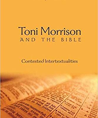 خرید و دانلود نسخه کامل کتاب Toni Morrison and the Bible: Contested Intertextualities (African-American Literature and Culture)
