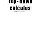 خرید و دانلود نسخه کامل کتاب Top-Down Calculus: A Concise Course (Computers and Math Series)