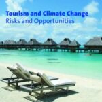 خرید و دانلود نسخه کامل کتاب Tourism and Climate Change: Risks and Opportunities (Climate Change, Economies and Society) –  PDF