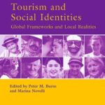 خرید و دانلود نسخه کامل کتاب Tourism and Social Identities: Global Frameworks and Local Realities –  PDF