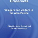 خرید و دانلود نسخه کامل کتاب Tourism at the Grassroots: Villagers and Visitors in the Asia Pacific (Tourism at the Grassroots) –  PDF