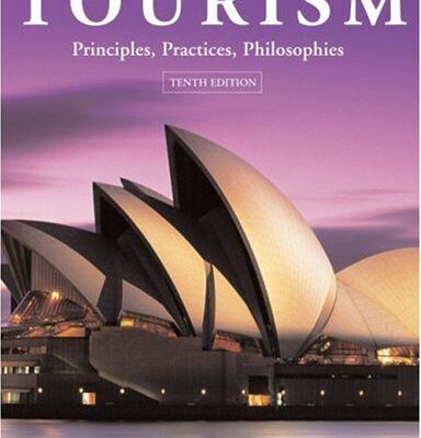 خرید و دانلود نسخه کامل کتاب Tourism: Principles, Practices, Philosophies (10th Edition) –  PDF