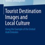 خرید و دانلود نسخه کامل کتاب Tourist Destination s and Local Culture: Using the Example of the United Arab Emirates –  PDF