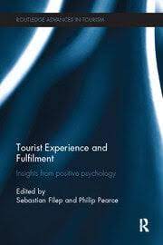 خرید و دانلود نسخه کامل کتاب Tourist Experience and Fulfilment: Insights from Positive Psychology –  PDF