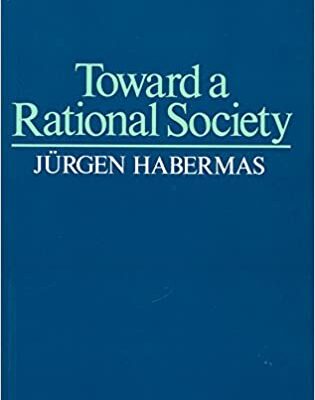 خرید و دانلود نسخه کامل کتاب Toward a Rational Society: Student Protest, Science, and Politics –  Pdf