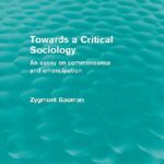 خرید و دانلود نسخه کامل کتاب Towards a critical sociology: an essay on commonsense and emancipation –  PDF